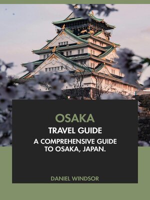 cover image of Osaka Travel Guide